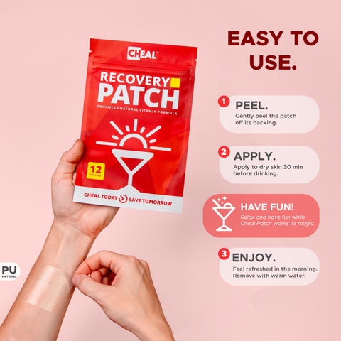 How to use the CHEAL Recovery Patch: peel it off its backing, apply to dry skin 30 minutes before drinking, remove with warm water